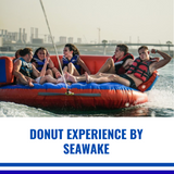 Donut Experience - Provided by SEAWAKE